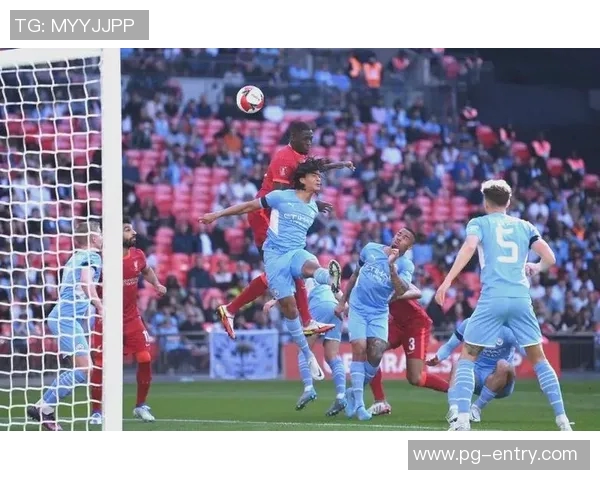 足总杯精彩对决曼城6-2逆袭利物浦点球大战燃爆全场瞬间回顾